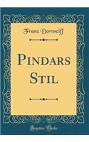 Pindars Stil (Classic Reprint)