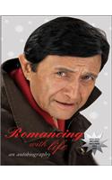 Romancing With Life
