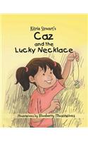 Caz and the Lucky Necklace