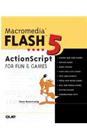 Macromedia Flash 5 ActionScript for Fun and Games: (English)