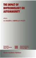Impact of Biotechnology on Autoimmunity