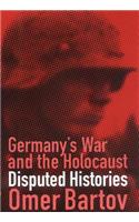 Germany's War and the Holocaust