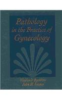 Pathology for the Gynaecologist