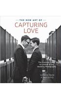The New Art of Capturing Love