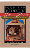 Food and Drink in Medieval Poland