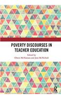 Poverty Discourses in Teacher Education