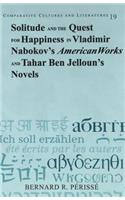 Solitude and the Quest for Happiness in Vladimir Nabokov's «American Works» and Tahar Ben Jelloun's Novels