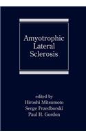 Amyotrophic Lateral Sclerosis