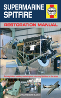 Haynes Supermarine Spitfire Restoration Manual