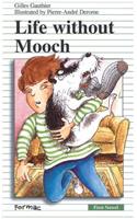 Life Without Mooch