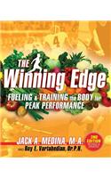 Winning Edge: Fueling & Training the Body for Peak Performance