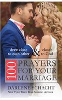 100 Prayers for Your Marriage