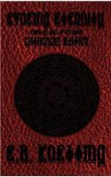 Evoking Eternity: Forbidden Rites of Evocation: Chthonian Edition