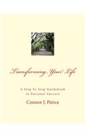 Transforming Your Life