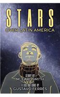 Stars Over Latin America