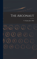 Argonaut; v. 62 (Jan.-June 1908)