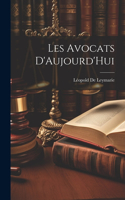 Les Avocats D'Aujourd'Hui