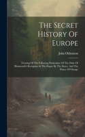 Secret History Of Europe