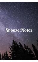 Snooze Notes