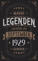 Wahre Legenden wurden im September 1929 geboren: Vintage Geburtstag Notizbuch - individuelles Geschenk für Notizen, Zeichnungen und Erinnerungen - liniert mit 100 Seiten