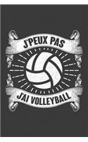 J'peux pas J'ai Volleyball