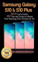 Samsung Galaxy S10 & S10 Plus