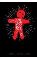 I Am Your Voo Doo Doll