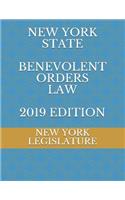 New York State Benevolent Orders Law 2019 Edition
