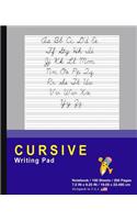 Cursive Writing Pad: Grey - Journal Tablet - Cursive Handwriting Practice Workbook For Kids - ABC's & First Words - For Home & School [Classic]