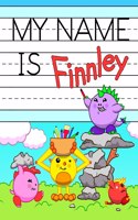 My Name is Finnley: Fun Dino Monsters Themed Personalized Primary Name Tracing Workbook for Kids Learning How to Write Their First Name, Practice Paper with 1 Ruling De