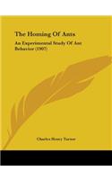 The Homing Of Ants: An Experimental Study Of Ant Behavior (1907)(English)