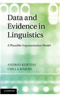 Data and Evidence in Linguistics