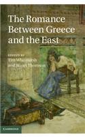Romance Between Greece and the East