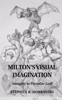 Milton's Visual Imagination