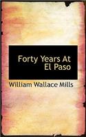Forty Years at El Paso
