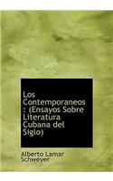 Los Contemporaneos: Ensayos Sobre Literatura Cubana del Siglo