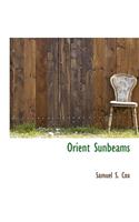 Orient Sunbeams