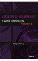 Handbook of Measurement in Science and Engineering, Volume 3