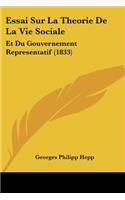 Essai Sur La Theorie De La Vie Sociale