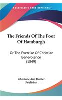 The Friends Of The Poor Of Hamburgh