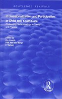 Professionalization and Participation in Child and Youth Care