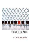 L'Islam Et Les Races