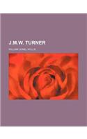 J.M.W. Turner