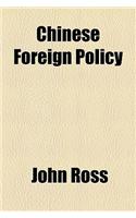 Chinese Foreign Policy