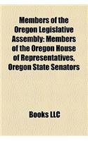 Members of the Oregon Legislative Assembly: Members of the Oregon House of Representatives, Oregon State Senators(English)