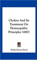 Cholera and Its Treatment on Homeopathic Principles (1887)