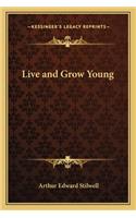 Live and Grow Young