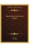 Digest Index of Morals and Dogma