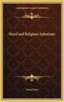 Moral and Religious Aphorisms