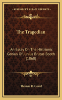 The Tragedian